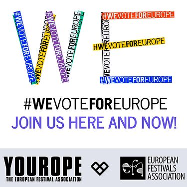 Join our #WeVoteForEurope campaign with your festival